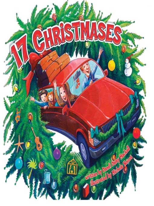 Title details for 17 Christmases by Dandi Daley Mackall - Available